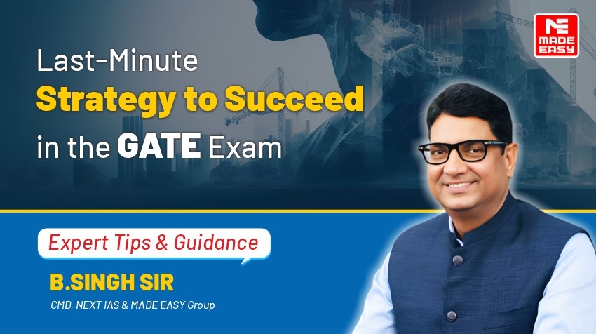 Last-Minute Strategy to Succeed in the GATE Exam
