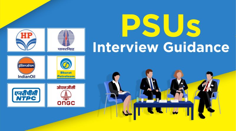 PSUs Interview Guidance