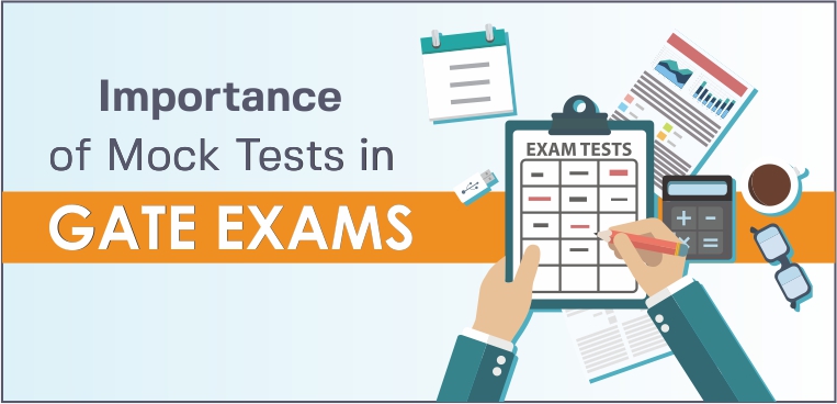 Mock Tests for GATE: Importance of Mock Tests in Gate Exams