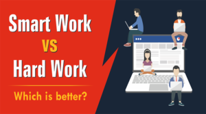 Smart work vs hard work: Which is better? - MADE EASY