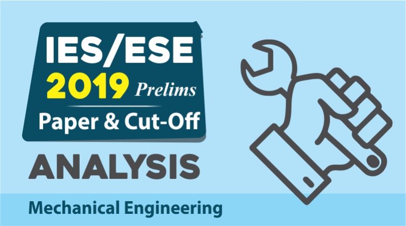 IES/ESE 2019 Prelims CUT-OFF Analysis - Mechanical Engineering