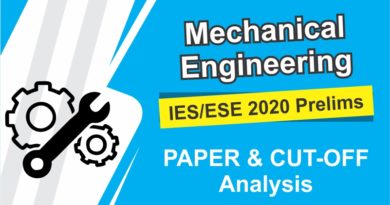 IES/ESE 2020 Prelims Mechanical Engineering Paper and CUT-OFF Analysis