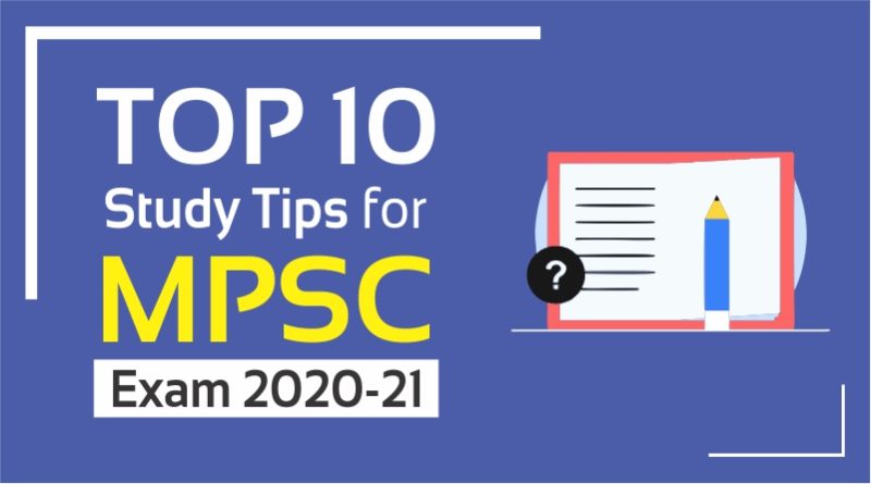 Top 10 Study Tips for MPSC Exam 2020-21