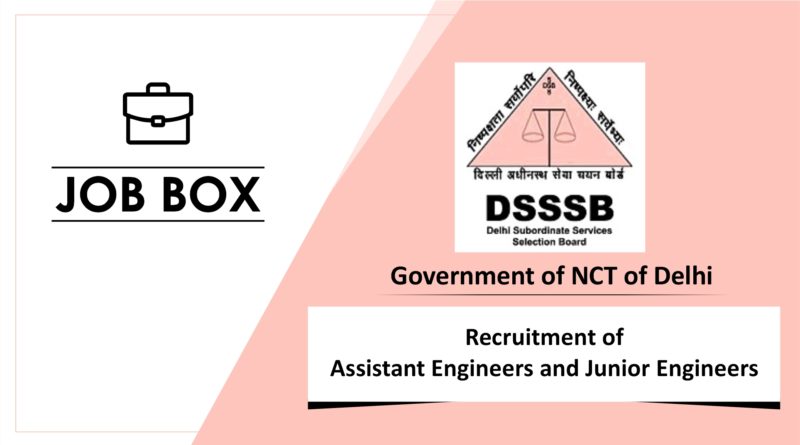 DSSSB Result 2024 Announced. Direct Link to Check DSSSB Assistant Engineer  and Manager Result 2024 dsssb.delhi.gov.in - 23 Jan 2024 - News