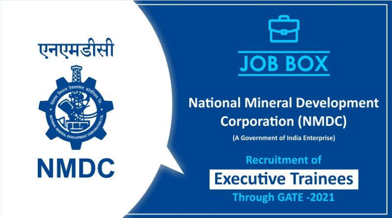 NMDC Recruitment for Executive Trainees Through GATE 2021