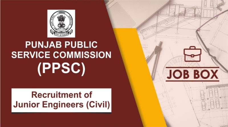 PPSC Recruitment 2021 for Junior Civil Engineers