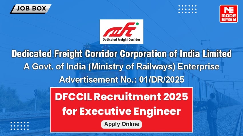 DFCCIL Recruitment 2025 for Executive Engineer