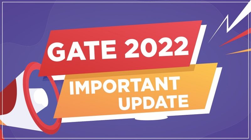 GATE 2022 Important Update