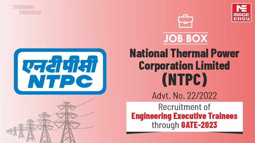 NTPC Recruitment for Engineering Executive Trainees through GATE-2023