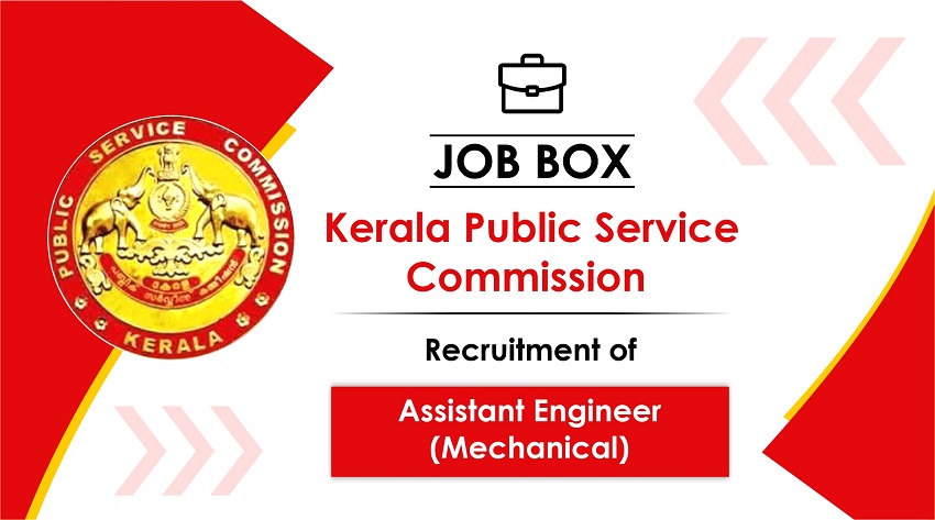 Kerala PSC Recruitment for Assistant Engineer (Mechanical)