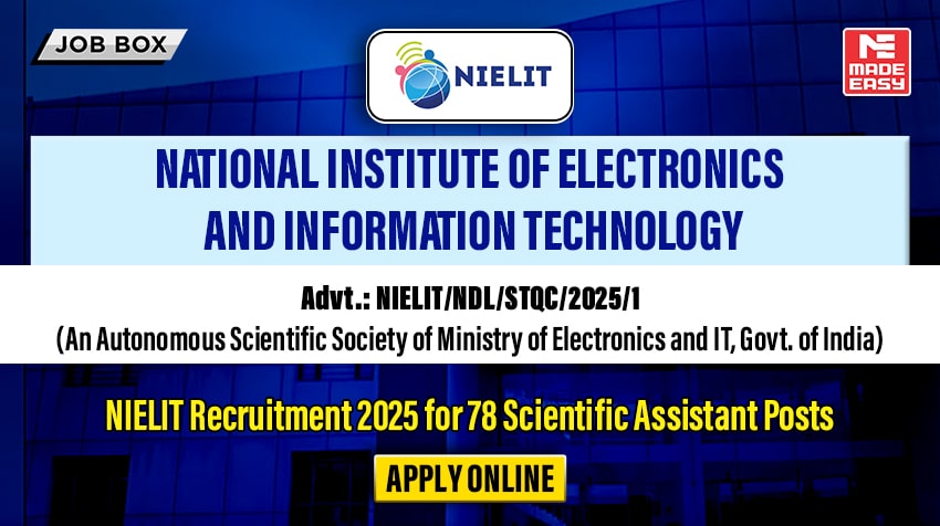 NIELIT Recruitment 2025 for 78 Scientific Assistant Posts