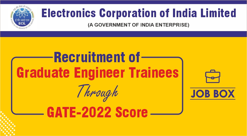 ECIL Recruitment 2022 through GATE Score Card