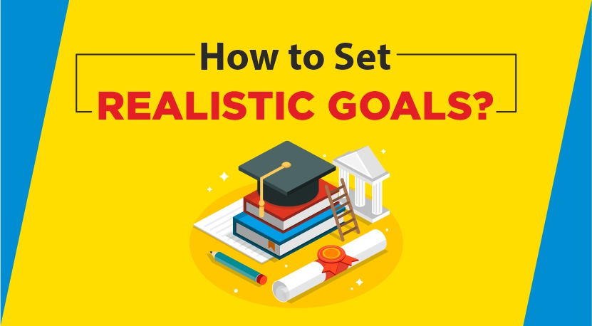 How to Set Realistic Goals? - MADE EASY Blog