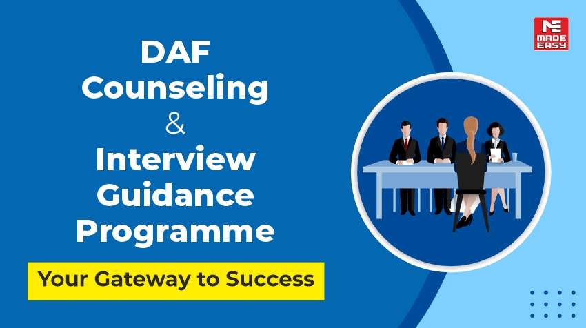 DAF Counseling and Interview Guidance Programme