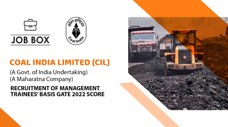 CIL Recruitment of Management Trainees Through GATE 2022 Score