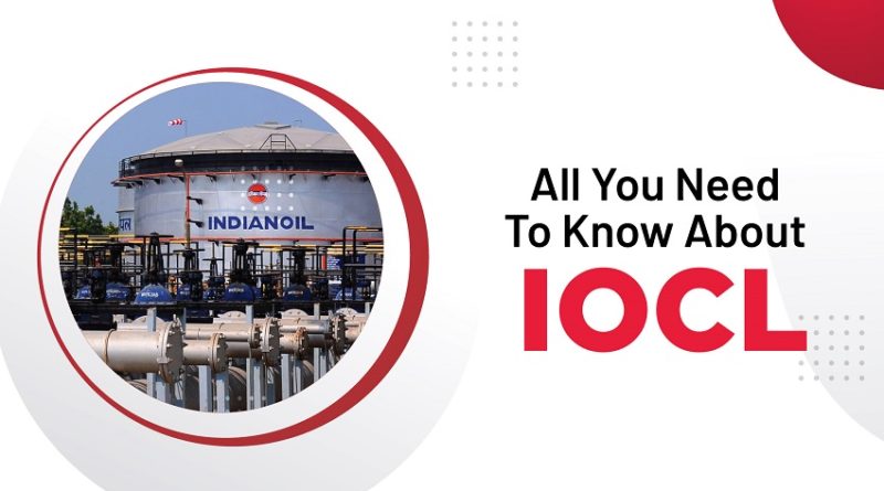 All You Need to Know IOCL