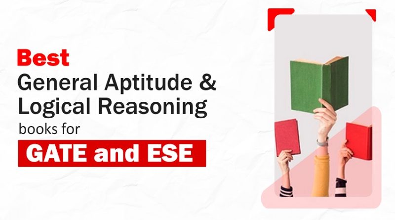 Best General aptitude and logical reasoning books for GATE and ESE