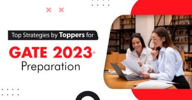 Top Strategies by Toppers for GATE 2023 Preparation