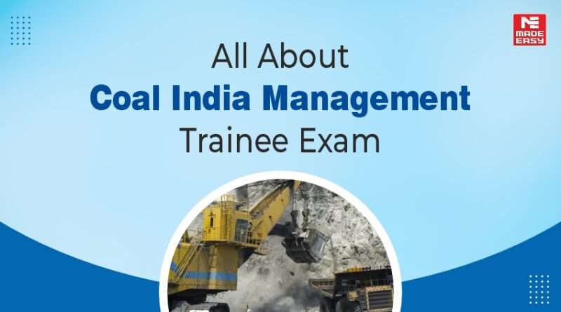 Coal India Management Trainee Recruitment