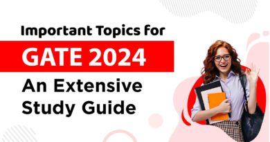 Important Topics for GATE 2024: An Extensive Study Guide