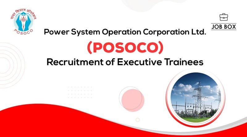 POSOCO Recruitment Through GATE Score Card 2023 for Executive Trainees