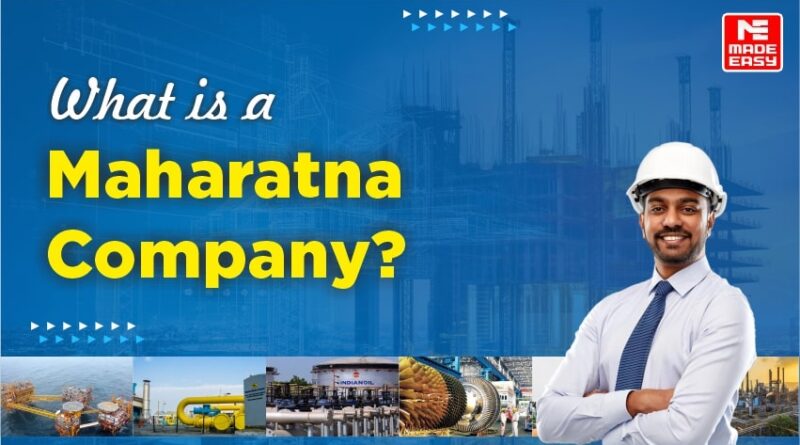 What is a Maharatna company?