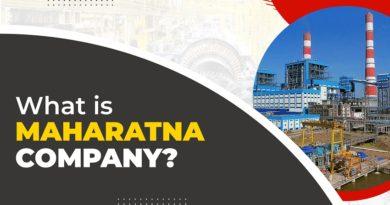 WHAT IS A MAHARATNA COMPANY?