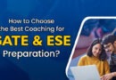 How to Choose the Best Coaching Institute for GATE & ESE?