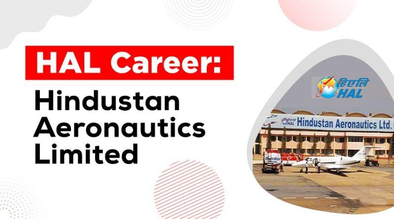 HAL Career: Hindustan Aeronautics Limited
