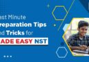 Last minute preparation tips and tricks for MADE EASY NST