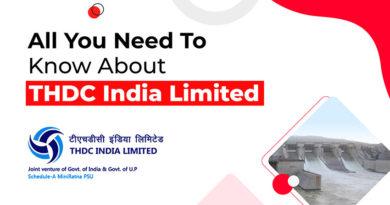 All You Need To Know About THDC India Limited
