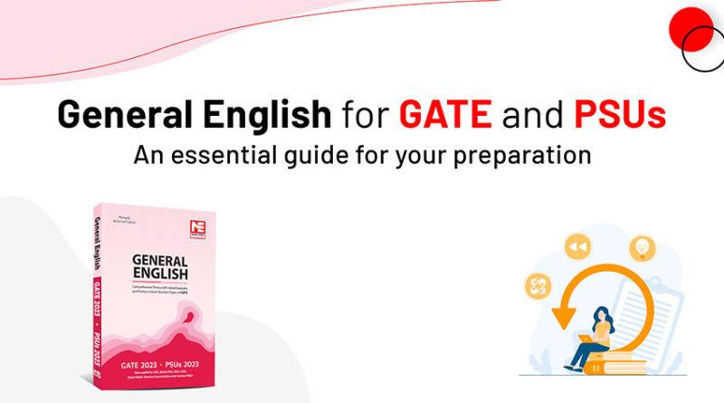 General English for GATE and PSUs