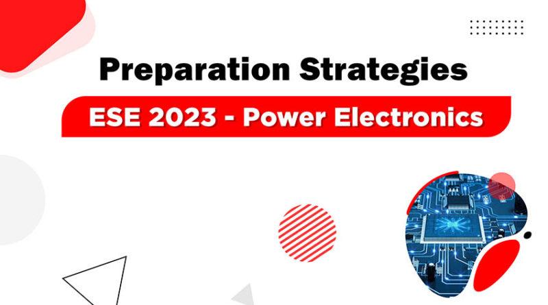 Preparation Strategies: Power Electronics