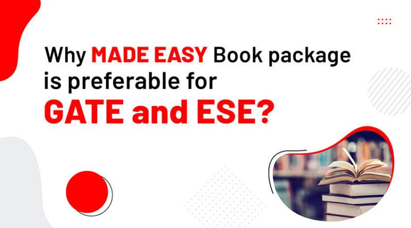 Why MADE EASY book package is preferable for GATE and ESE?