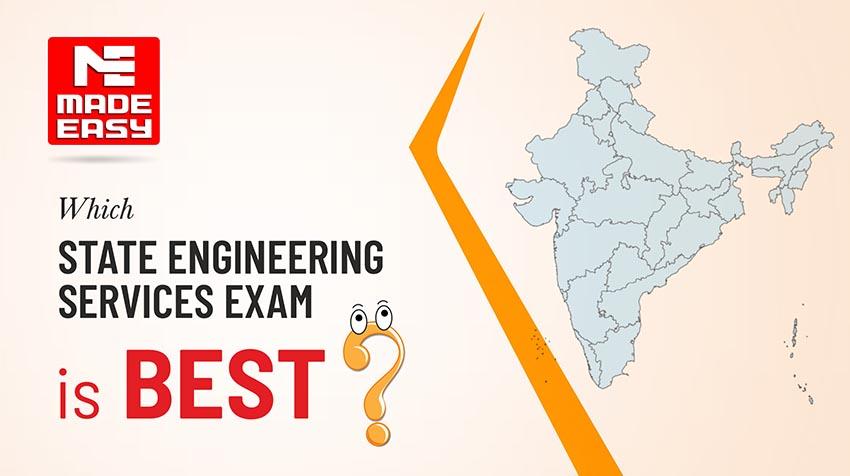 Which state engineering services exam is best? - MADE EASY