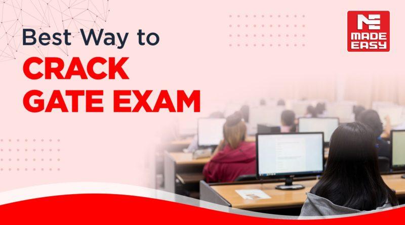 Best Way to Crack GATE Exam | Test Series, Mock Test