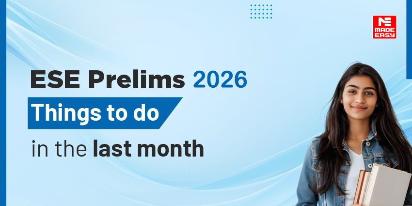 ESE Prelims 2026: Things to Do in the Last Month