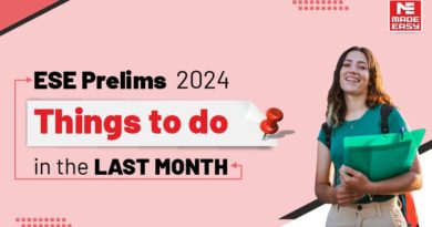ESE Prelims 2024: Things to do in the last month
