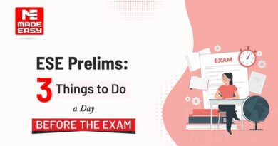 ESE 2024 Prelims: 3 Things to Do a Day before the Exam