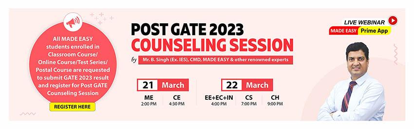 Post GATE 2023 Counseling Session with Mr. B. Singh (Ex.IES), CMD, MADE EASY & other renowned experts
