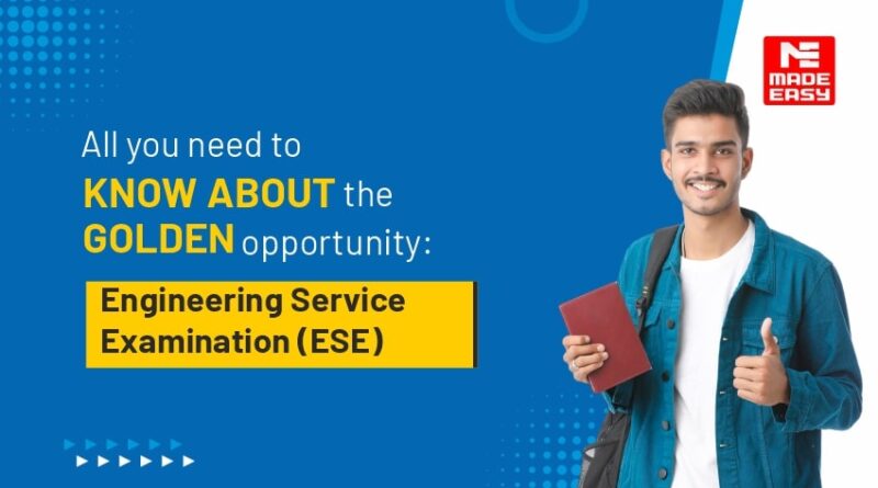 All you need to know about the golden opportunity: ESE