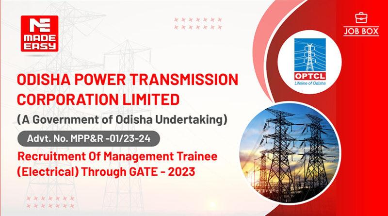 OPTCL Recruitment 2023 for Management Trainee (Electrical)