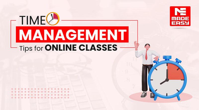 Time Management Tips for Online Classes