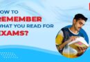 How to remember what you read for exams