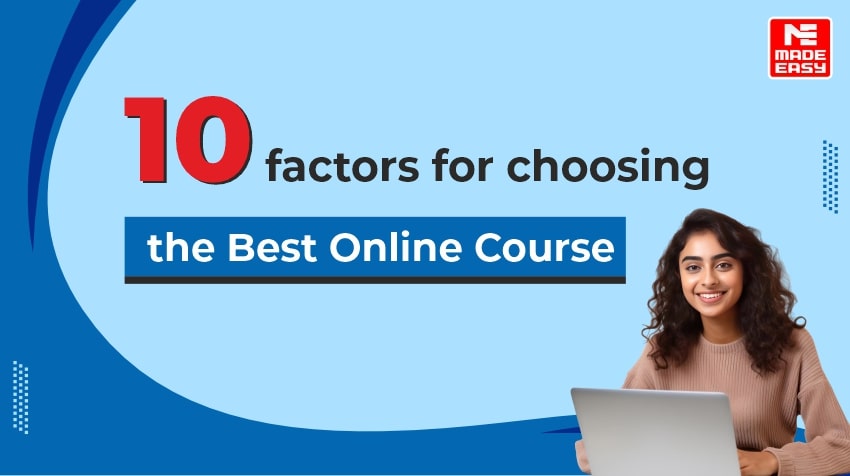 10 factors for choosing The Best Online Course