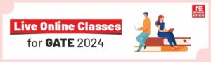 Live Online Classes for GATE 2024