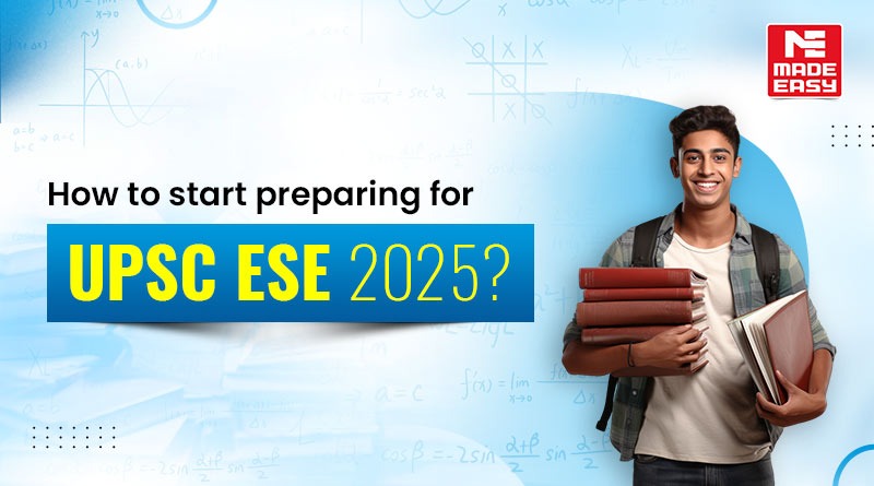 How to start preparing for IES/ESE?