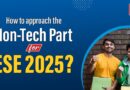 How to approach the Non-Tech part for ESE 2025?