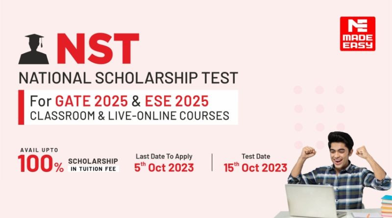 National Scholarship Test (NST) for Aspirants of GATE & ESE 2025