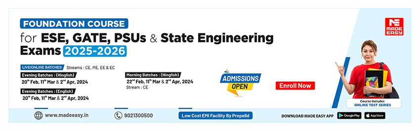 Foundation Course for ESE, GATE, PSUs and State Engineering Exams 2025-26